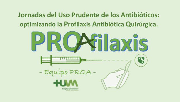 💥💥💥¡Sí!, este año dedicaremos la Jornada del Uso Prudente de los Antibióticos a la #ProfilaxisAntibióticaQuirúrgica.

✏️Cirujanos, anestesistas y equipo #PROA estamos trabajando en la actualización de nuestra Guía, en base a la evidencia, que pronto verá la luz.

➕info pronto
