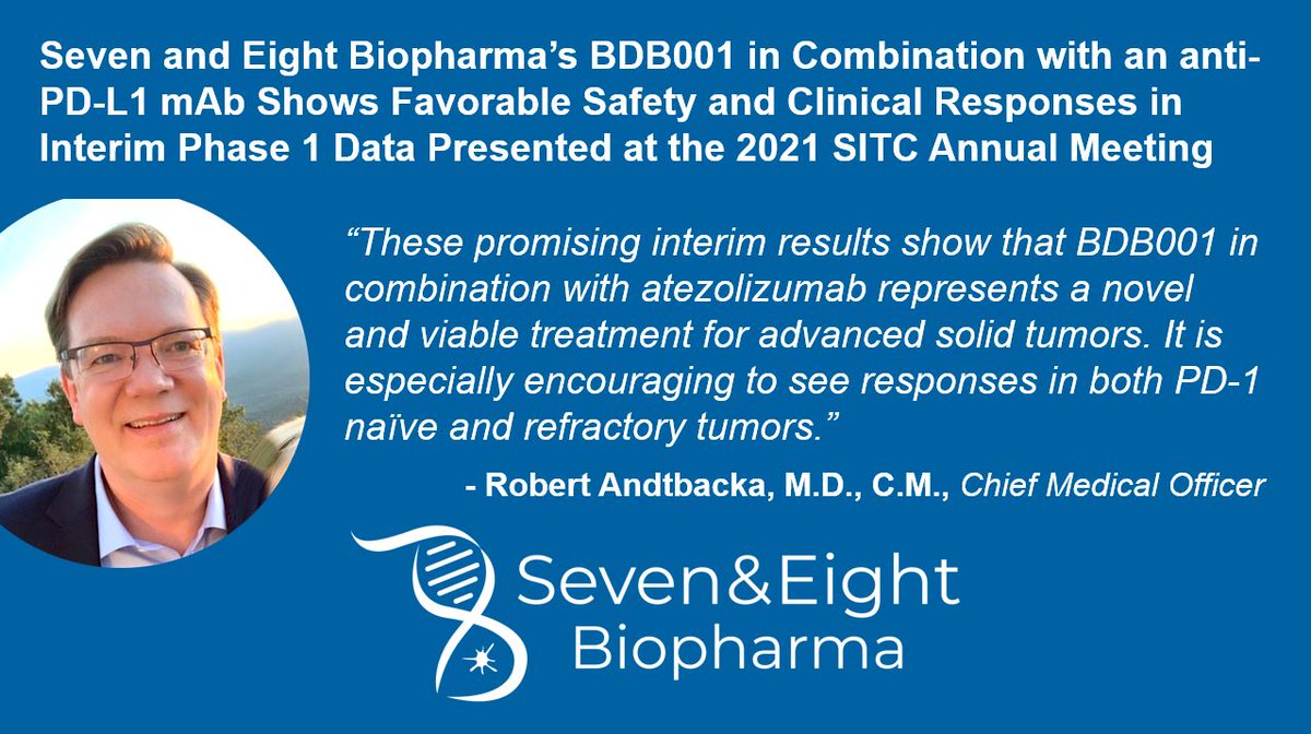 7and8biopharma's tweet photo. BDB001 in Combination with an anti-PD-L1 mAb Shows Favorable Safety and Clinical Responses in Interim Phase 1 Data Presented at the @sitcancer Annual Meeting #SITC21 https://t.co/wDzrNgTZcZ https://t.co/nt0cTbOfFF