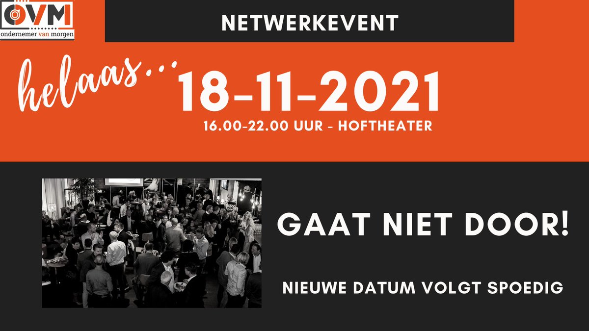 Netwerkevent Ondernemer van Morgen kan helaas vanwege de nieuwe maatregelen niet door gaan. Hou ons in de gaten, want we komen snel met een nieuwe datum.
#ondernemendraalte #netwerken #staysafe