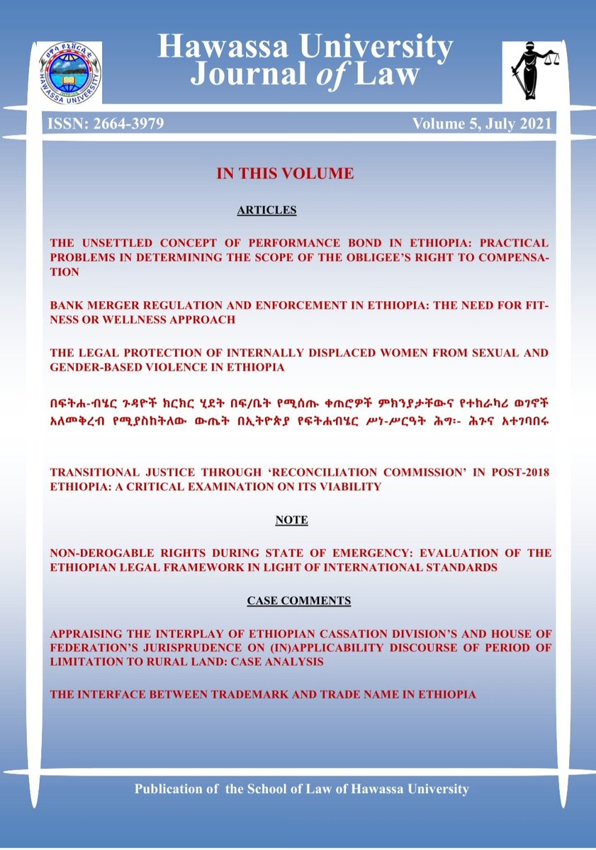 Hawassa University Journal of Law #HUJL Volume V is now available online. Please access it using the following link (hu.edu.et/index.php/jour…).