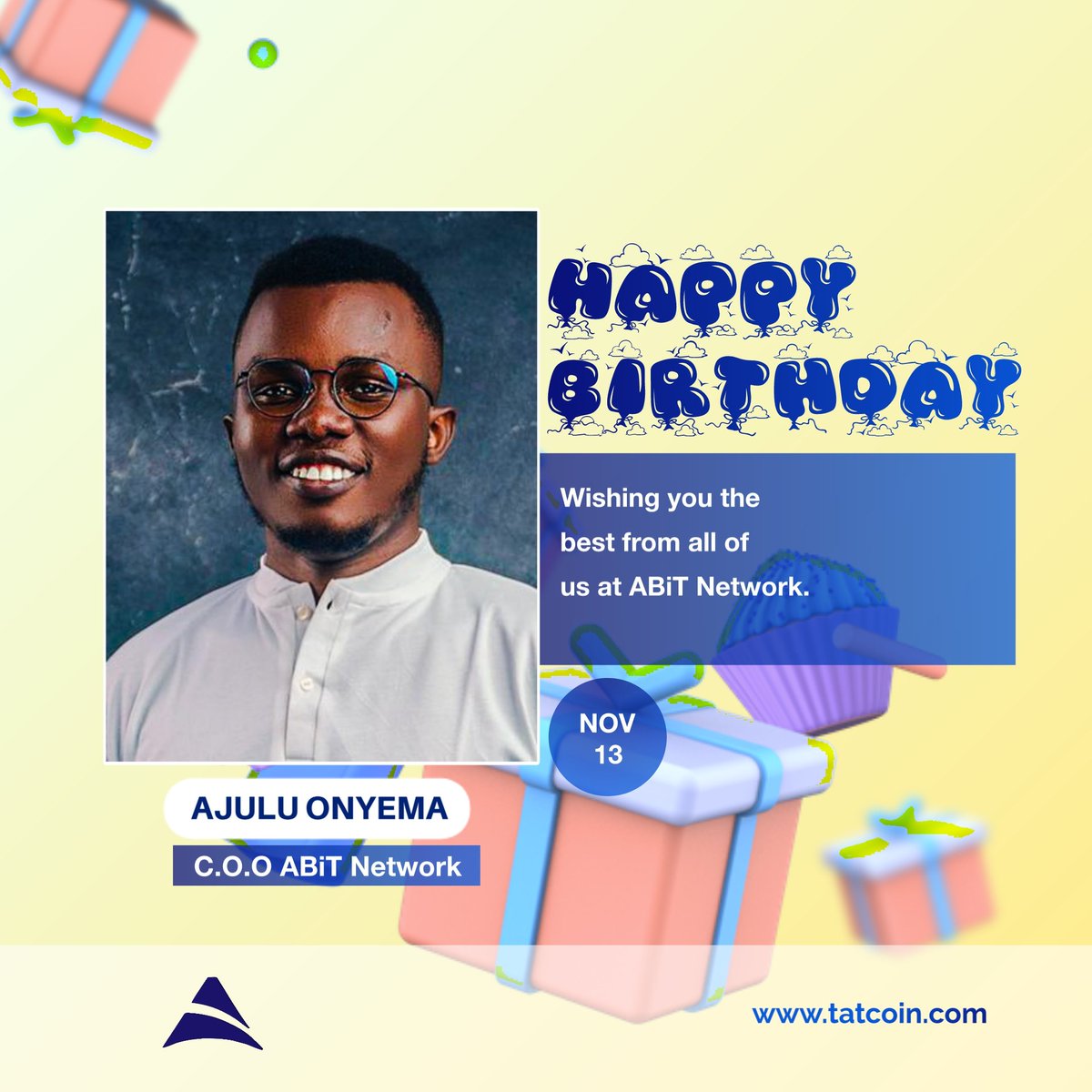 tradehouseapp_'s tweet photo. Happy birthday to our COO @abitnetwork , @ajulu_ . Thanks for all your contribution to the growth of our ecosystem.
We wish you more wins!🤩🎉🎊
#abitnetwork #happybirthday #tatcoin https://t.co/kARuGc1Qa2