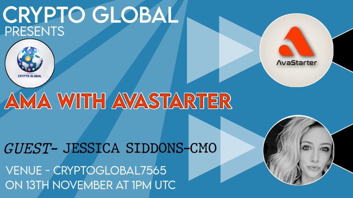 📢  CRYPTO GLOBAL is proud to announce our  AMA Session with AVA STARTER 13th NOVEMBER 1:00 pm UTC 

🔥Details here: t.me/AvaStarterNews