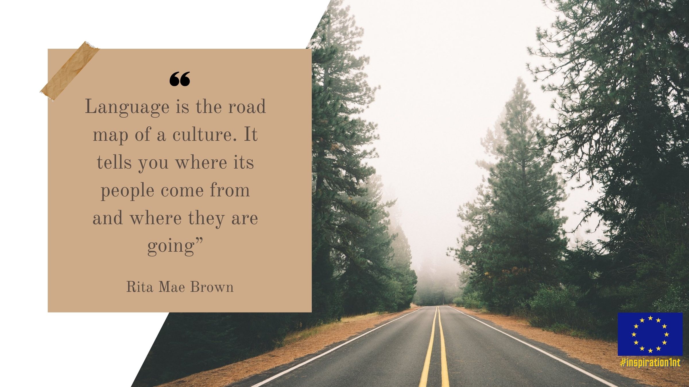 Rita Mae Brown Language Is The Road Map Of A Culture Eu Interpreters On Twitter: "Language Is The Roadmap Of A Culture. It Tells  You Where Its People Come From And Where They Are Going 🗺️ Rita Mae Brown  ✍️ #Inspiration1Nt ✨ Https://T.co/Llvxi19D46" /