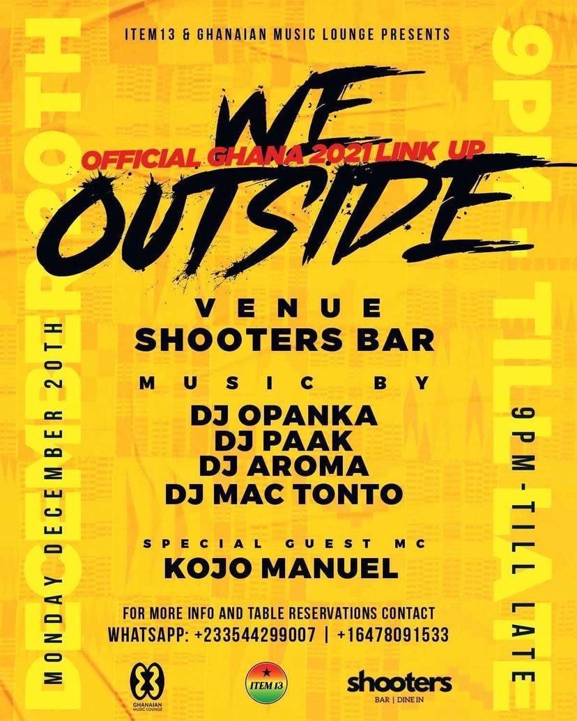 ghmusiclounge's tweet photo. This December In Ghana WE OUTSIDE!!! 🇬🇭

We are excited to announce the Official 2021 Ghana Link Up presented by @Item13CH &amp; @ghmusiclounge . 

Come out and enjoy the vibes with @DJ_OPANKAA, @djpaak &amp; @djaromaGH  🇬🇭🔥

Early Bird Tickets out now https://t.co/JnJSuTiKeO https://t.co/bmKqILBvLG