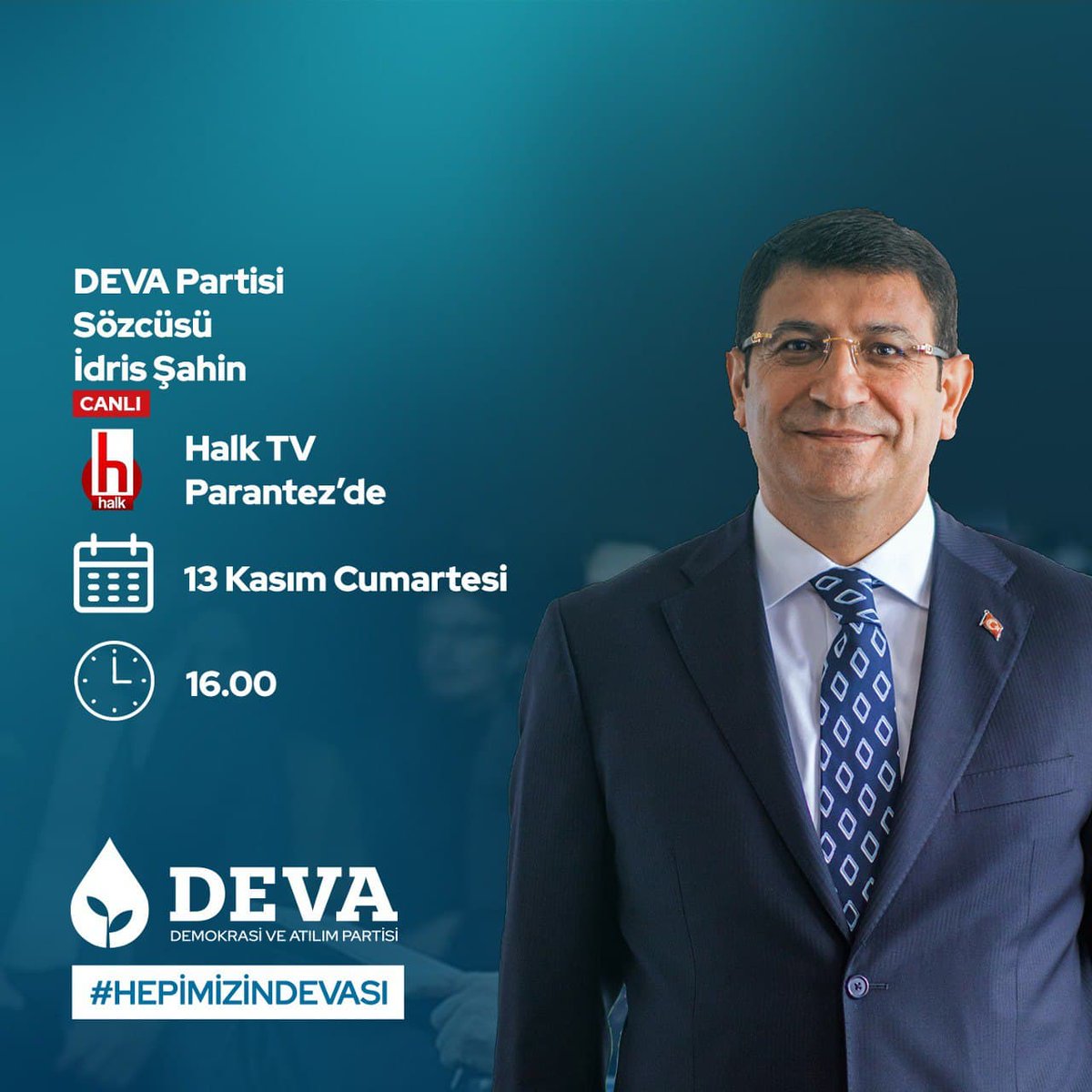 💧🌱DEVA Partisi Sözcüsü <a href="/avidrissahin/">Av. İdris Şahin</a> 13 Kasım Cumartesi,

🗓 BUGÜN

🕰 16.00'da

📺 <a href="/halktvcomtr/">Halk TV</a>'de <a href="/soreldagistanli/">sorel dagistanli</a> ile 'Parantez' programında gündemi değerlendirecek.