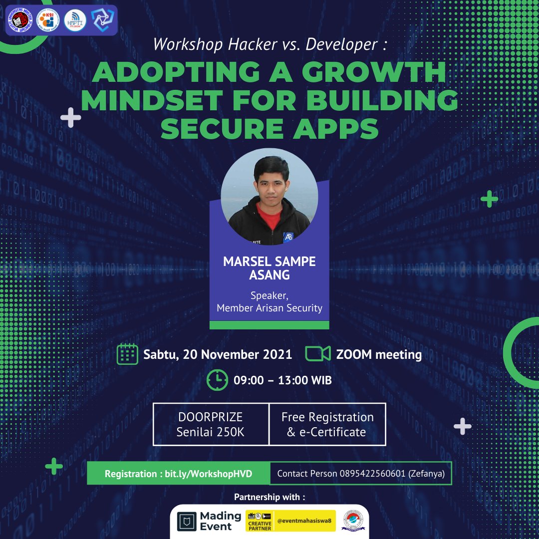ArisanSecurity's tweet photo. [WORKSHOP HACKER VS DEVELOPER: ADOPTING A GROWTH MINDSET FOR BUILDING SECURE APPS]

Pembicara :
Marsel Sampe Asang (Member Arisan Security)

Tanggal : Sabtu, 20 November 2021
Waktu : Pukul 09.00 - 13.00 WIB
https://t.co/tCp3OwmRIw

CP : Zefanya +62895422560601 (WA) https://t.co/5nXE74036r