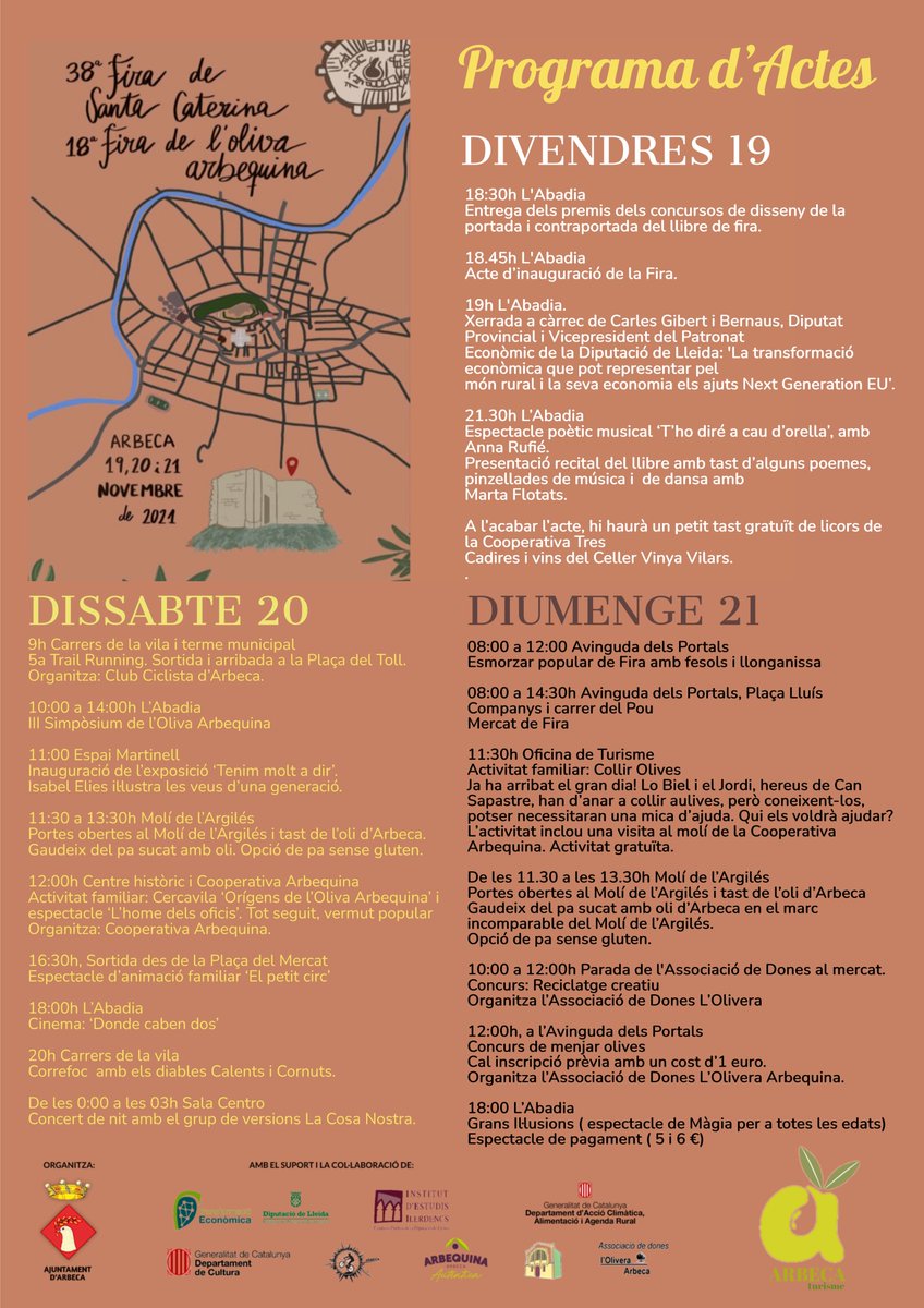 El 19, 20 i 21 Fira de Santa Caterina a Arbeca, la Fira de l'Oliva Arbequina, vine a Arbeca i tasta el nou oli d'oliva verge extra al bressol de l'oliva arbequina.