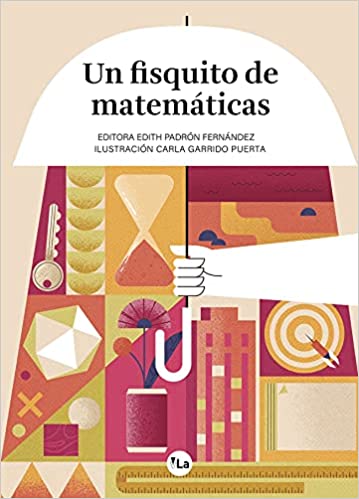FisquitoMat's tweet photo. Acaba de salir "Un Fisquito de Matemáticas"  un precioso libro que  han hecho posible muchas personas  sin esperar nada a cambio, solo por el placer de contar mates.  No te lo pierdas! @Dimatematicas @viveLibro_ed  @div_ull @divulgamat @BibliotecaULL 

https://t.co/xGK6YKSKYN... https://t.co/kGp9olNbJ2