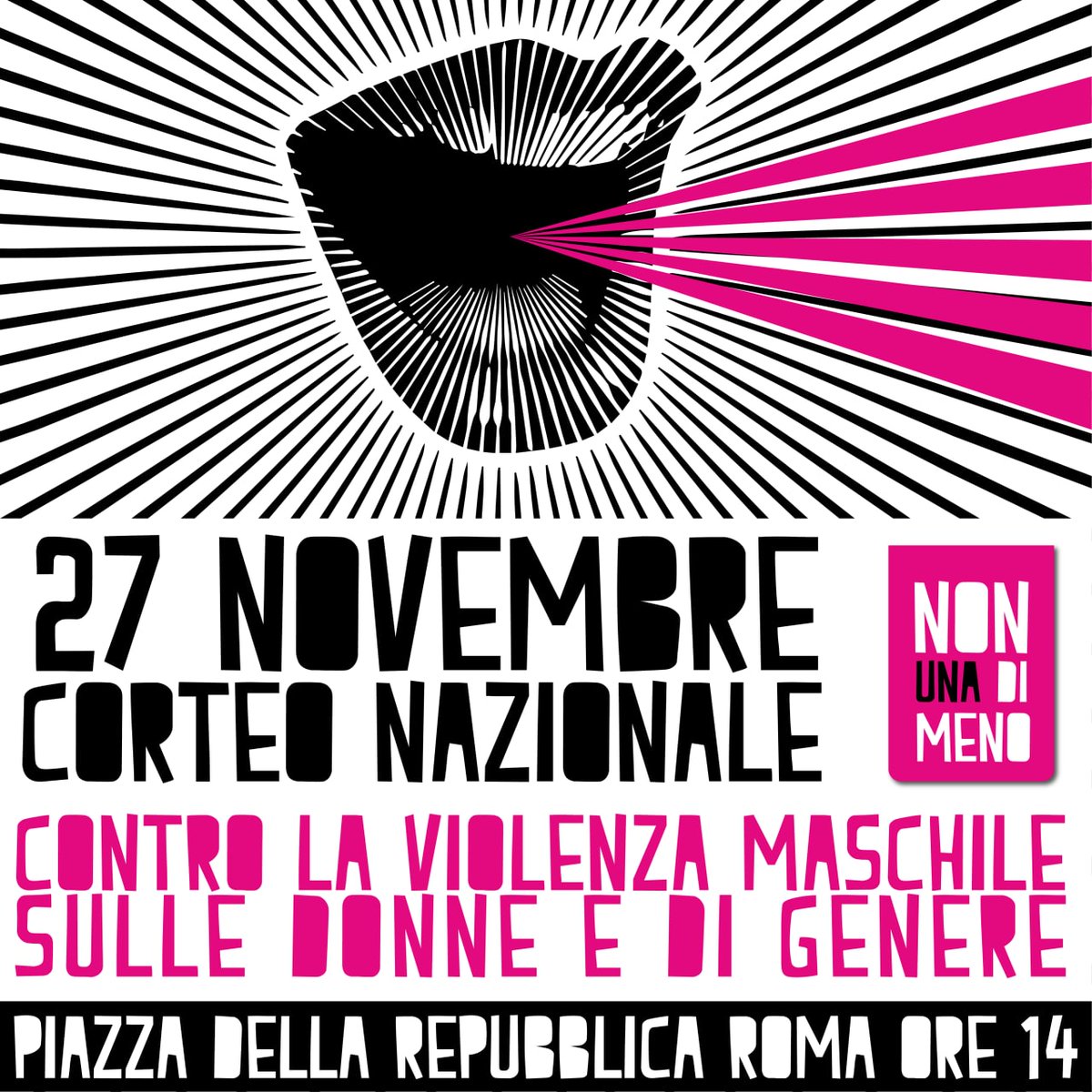 📢corteO cortEO corRTEO CORTEO!!! 

⚡Contro la normalizzazione della violenza maschile sulle donne e di genere⚡
💥Tuttə in piazza il #27novembre a #Roma h14 p.zza della Repubblica
🌊 SAREMO MAREA! 🌊 
#nonunadimeno 
#civogliamovive 

facebook.com/events/s/non-u…