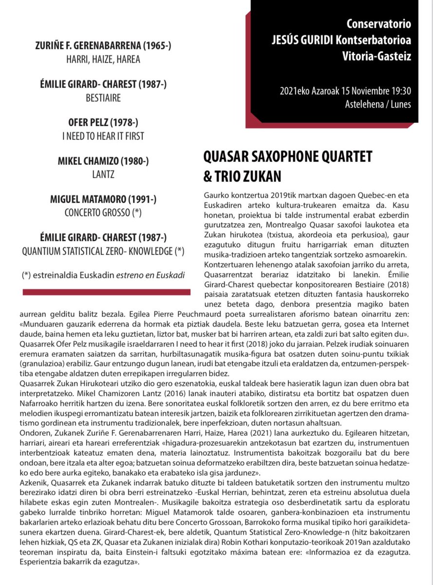 musikagileak's tweet photo. #XIImusikagileak
#bernaolazikloa
#QCPAYSBASQUE
@etxepareEU
@conserguridi
@Quasar4_sax
@TrioZukan
Proposamenaren barruan, talde hauentzat beren-beregi konposaturiko hainbat estreinaldi daude, eta asteleheneko kontzertua horiek ezagutzeko aukera paregabea izango da. https://t.co/nwFAicbQLY