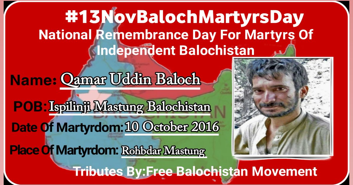 martyrsbaloch2's tweet photo. https://t.co/kxm5Lq9mvA

#13NovBalochMartyrsDay 
Name: Martyr Qamar Uddin Baloch
Place of birth: Ispilnji Mastung Balochistan
Place of Martyrdom:Rohbdar Mastung  Balochistan
Date of Martyrdom:
10 October 2016
#Tributesby 
#FreeBalochistanMovement
#FBM https://t.co/KnnjP0LQ0g