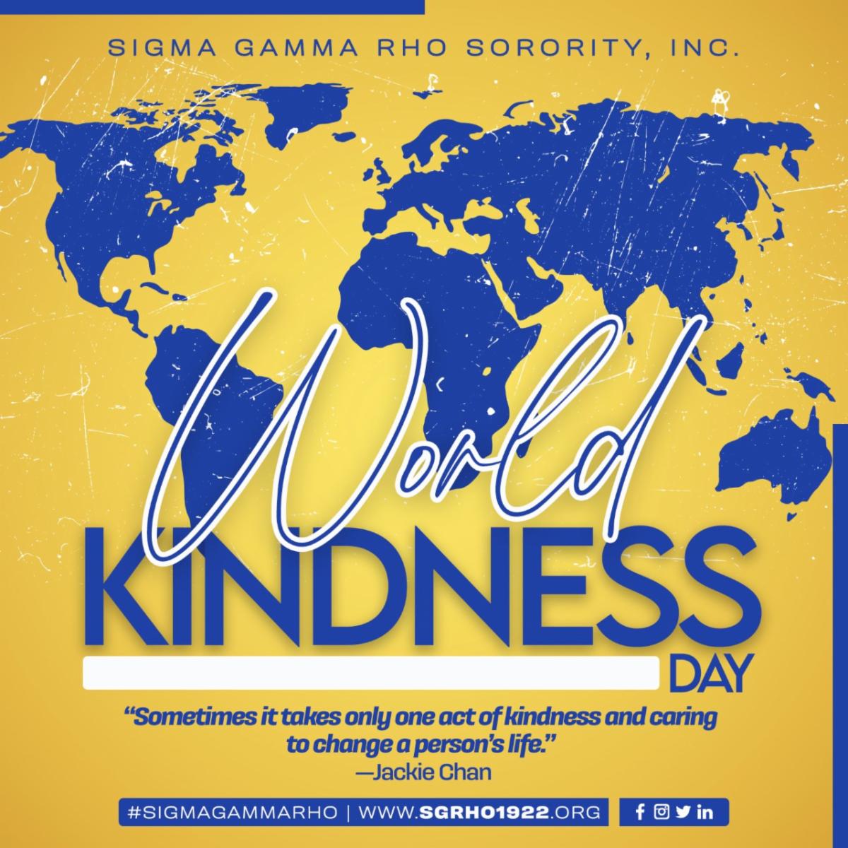 SGRho's tweet image. &quot;Sometimes it takes only one act of kindness and caring to change a person&apos;s life&quot; - Jackie Chan
#SigmaGammaRho #SGRho #Greater #WorldKindnessDay