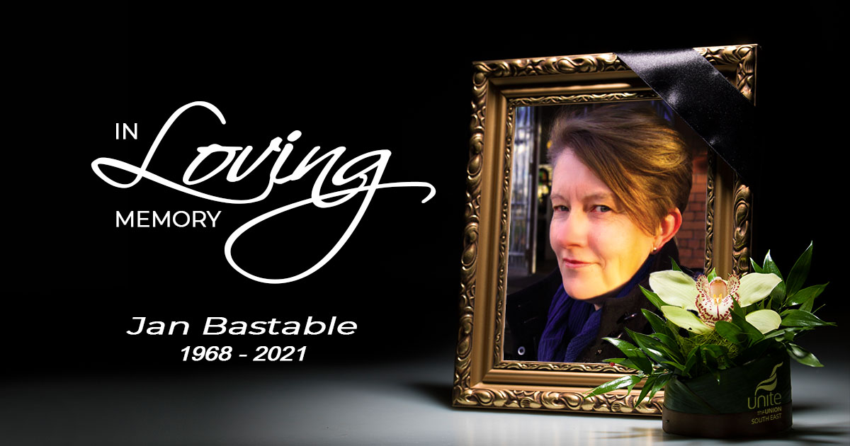The SE region of <a href="/unitetheunion/">Unite the union: join a union</a> wants to celebrate the life of one of our very best.

Jan Bastable was our friend, our colleague, our inspiration. She was unfailing generous with her time and support. She continually challenged all of us to be better, and we loved her for it.

💔