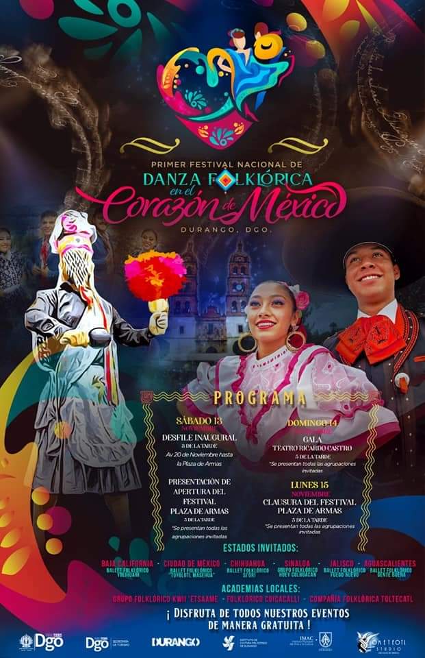 iceddgo's tweet photo. PRIMER FESTIVAL NACIONAL DE "DANZA FOLKLÓRICA en el CORAZÓN DE MÉXICO" #Durango Dgo. 2021 del 13 al 15 de Noviembre.

Estará Engalándose con Estados Invitados: BAJA CALIFORNIA, CDMX, SINALOA, JALISCO, AGUASCALIENTES Y CHIHUAHUA.

¡Totalmente Gratuito!

#Cultura #PuroDgo https://t.co/maF3ztayTD