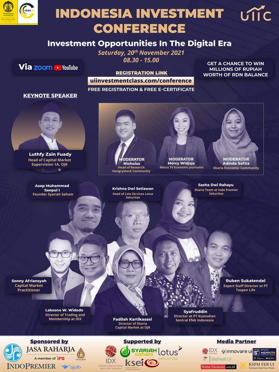UIInvestClass's tweet image. [INDONESIA INVESTMENT CONFERENCE: Investment Opportunities in the Digital Era]

Greetings, Great Investors!
Recognize investment opportunities and threats in the digital era with us for free

Register now through: uiinvestmentclass.com/conference

#UIInvestmentClass
#BeYoungBeInvestor