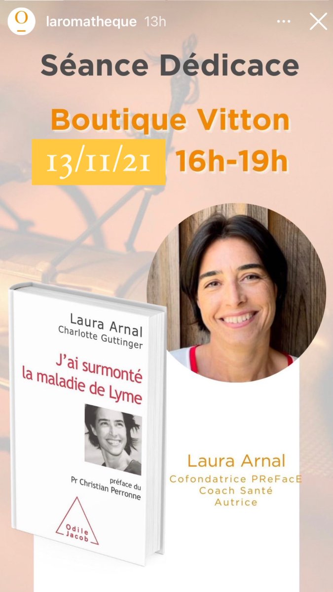 Aujourd’hui 13/11/21, dédicace du livre « J’ai surmonté la maladie de Lyme » par Laura Arnal du Collectif PReFacE éditions <a href="/OdileJacob/">Éditions Odile Jacob</a> à la boutique L’Aromathèque 70 cours Vitton à Lyon 6. N’hésitez pas à venir ! <a href="/Laura__Arnal/">Laura Arnal | Lymetime</a>