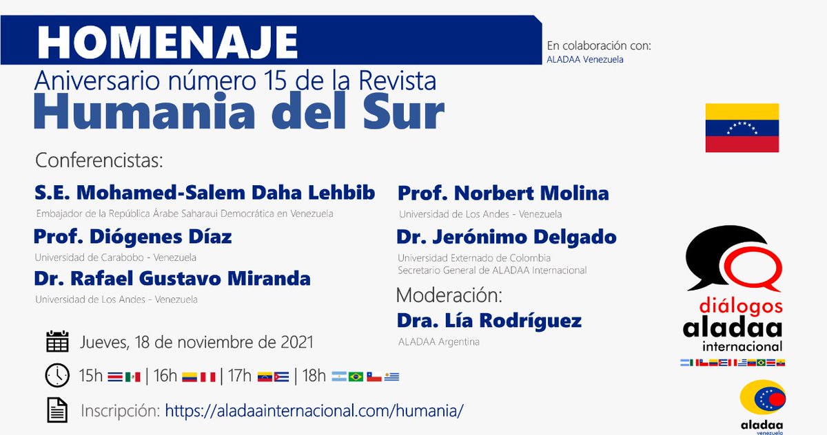 TatianaGelvezR's tweet photo. La próxima semana tendremos en Diálogos ALADAA un conversatorio en homenaje al aniversario 15 de la revista Humania del Sur
Inscripciones en el siguiente enlace: https://t.co/3rzQbBey4n
@AladaaVenezuela @LaRodriguezdel1 @AladaaInt #dialogosaladaa https://t.co/3XPai3ZOiG