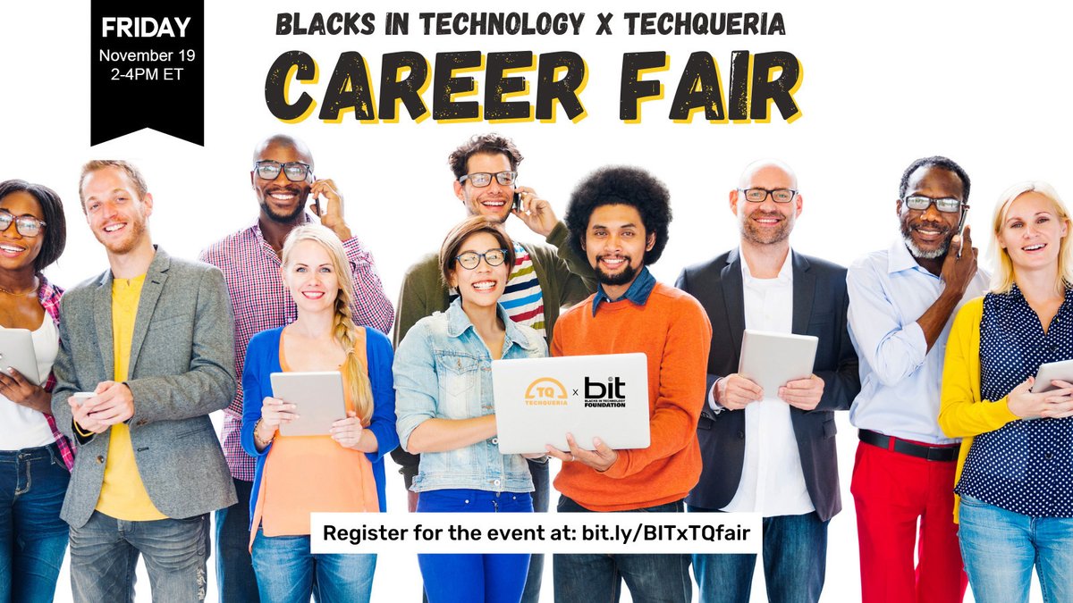 Blacks in Technology x Techqueria have teamed up to host monthly Career Fairs for Black and Latinx tech professionals! Entry level and seasoned techies come out to meet recruiters committed to hiring diverse talent on Friday, November 19th 💼. Register at bit.ly/BITxTQfair