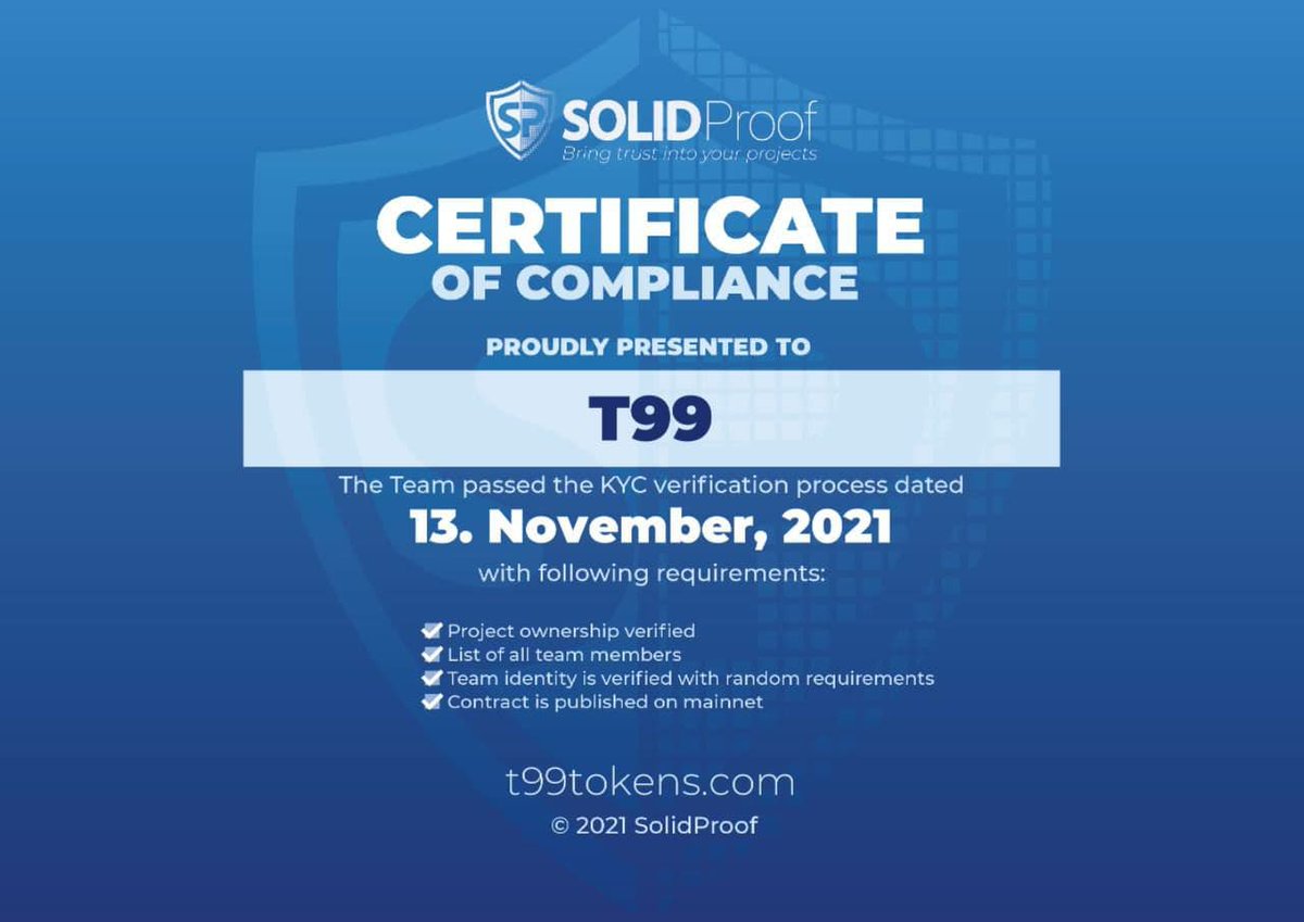 This is Big update from Corporate today
We gladly to announce that T99(TNN)
Got KYC  and whitelist approved already
solidproof.io/audits
x.com/SolidProof_io
t.me/solidproof
bit.ly/SolidproofT99

#BNB #KYC #utilitytoken #T99 #BEP20