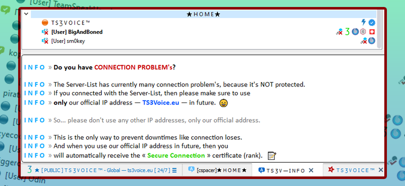 TS3Voice's tweet photo. 🙄 We still advice after a heap of month's, to ONLY use our official IP address https://t.co/licId1omf5, which has a secured connection. — It doesn't make any sense to use other addresses, which are only forwarding to our #TeamSpeak server.

#SecureConnected 🔐 https://t.co/VOF7QTvsO5