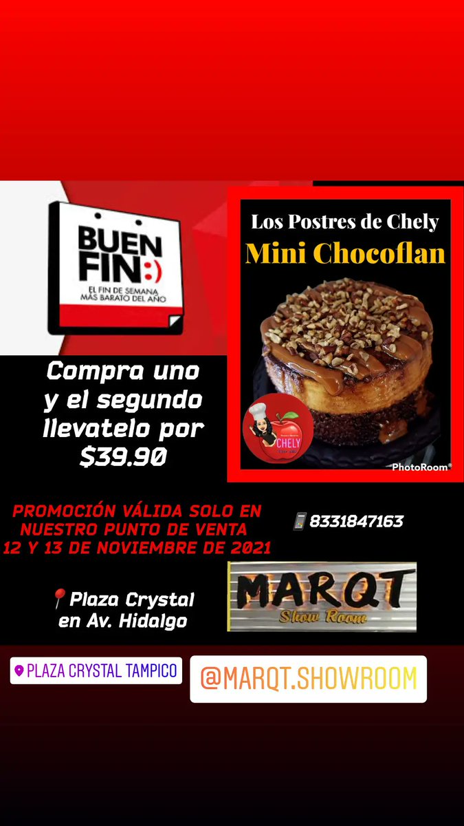PostresDeChely's tweet photo. 🥳Porque no nos podíamos quedar atras con exquisitas🤤 y dulces promociones en nuestros productos!🤩 Por eso este fin de semana los invitamos a que vayan a nuestro punto de venta Marqt Showroom y aprovechen la súper promoción!
 #ConsumeLocal  #Postreschely  #chocoflan #Tampico https://t.co/MV3AB3eXHH