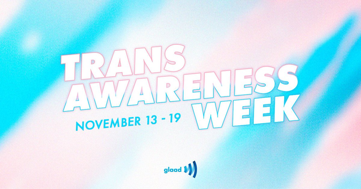 Happy #TransAwarenessWeek! 

This is a week to celebrate transgender people and lift up and take action around the issues impacting the community. glaad.org/transweek