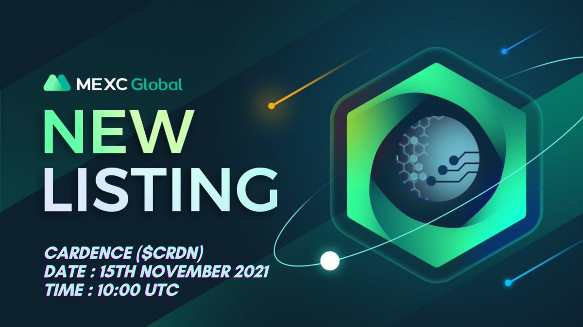 cardence_io's tweet photo. ARE YOU EXCITED? 😲

$CRDN will now be tradable on @MEXC_Global. 📈📉

📅 15th November 2021
⏰ 10:00 a.m. UTC

#MEXC #NewListing #cardence #cardano #crypto https://t.co/96HXdZ8iw6