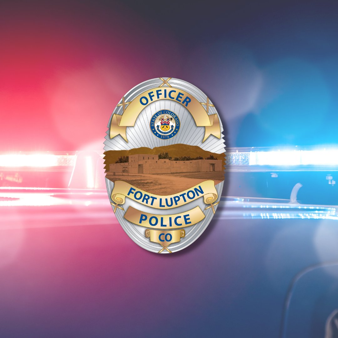 City of Fort Lupton on Twitter "Our Fort Lupton Police Department