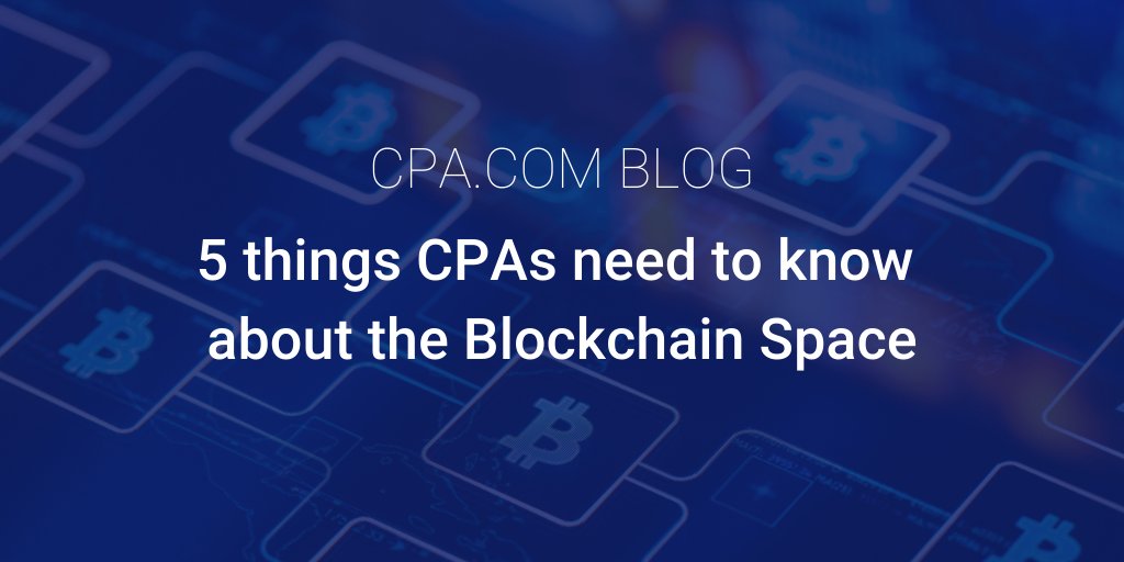 CPAcom's tweet photo. 5 things CPAs need to know about the Blockchain Space from the 2021 #BlockchainSymposium. Read the blog now: https://t.co/bbofVa6uq9 #Blockchain #Crypto #DeFi https://t.co/RivW4iSxYs