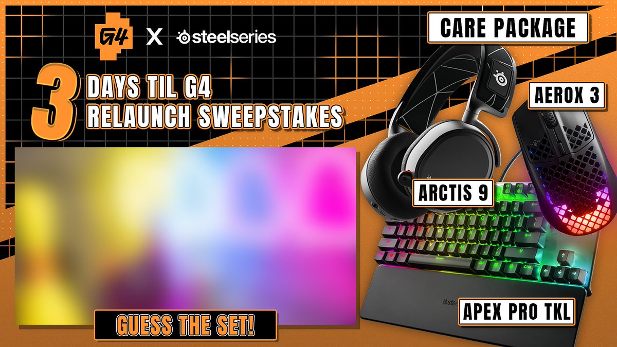 Three Days til G4 Relaunch Sweepstakes 
 
Must:
Follow <a href="/G4TV/">G4</a> <a href="/SteelSeries/">SteelSeries</a>
Guess the set (AOTS, Xplay or Boosted)
RT &amp; Like this tweet