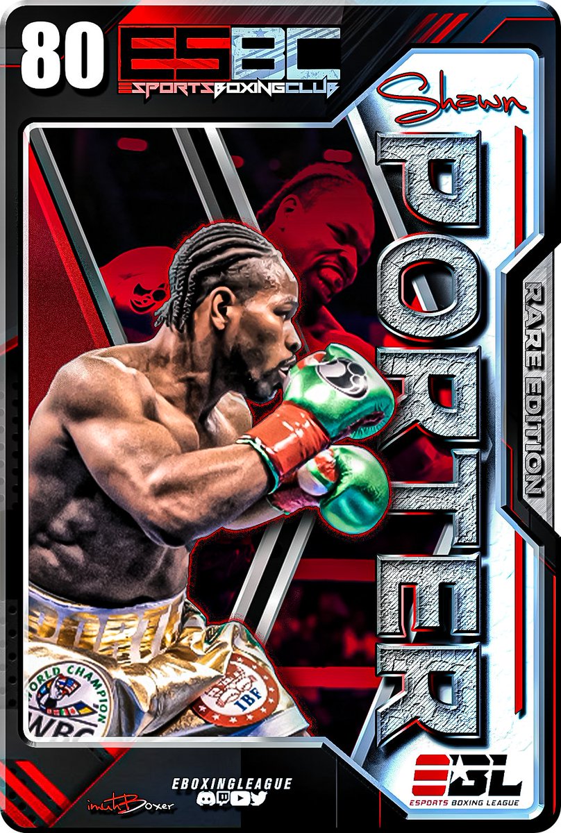 eBoxingLeague's tweet photo. Fighter Card #80 is @ShowtimeShawnP for the @ESBCGame #eBoxingLeague

Gain priority use of #ShawnPorter in EBL events!

Get this card in your inventory! From Discord https://t.co/Kyxt6NHAa7

@imuhboxer @Grapplurr @TmaPresi @TobiasFx
 #ESBC #ThePorterWay #TeamPorter #ESBCGame https://t.co/5Z3JGKQwzt