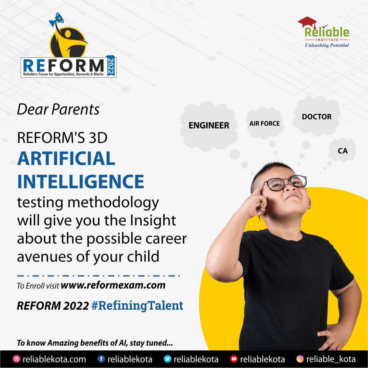 ReliableKota's tweet photo. REFORM 2022- A Flagship project of Reliable Institute, Kota.
Students of class V to X have an opportunity to win Scholarships worth Rs 100 Crore through stage -1,Cash Rewards worth Rs 1 Crore through stage -2.
Register on - https://t.co/4pSLUlrZI5
#Reliable #RefiningTalent https://t.co/KgaTCtDfJd