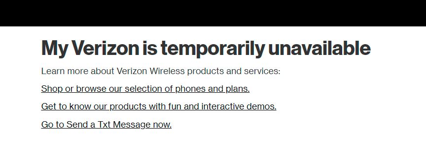 mistuhcook's tweet photo. VZ wireless site down all day and since late last night. why doesnt "unvailable" messaging offer to redirect to https://t.co/hD5M2bNsBc ?? @VerizonSupport https://t.co/ENeW3Qw5lb
