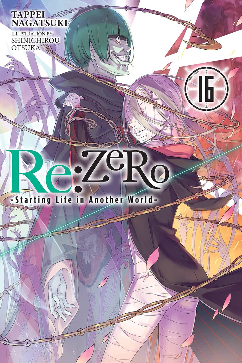 ) ReZERO Starting Life in Another World, Vol. 16 (light