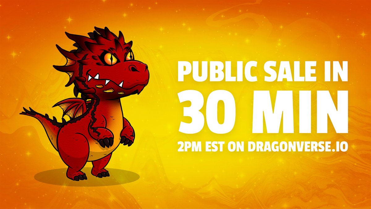 thedragonverse's tweet photo. 30 MINUTES TO THE PUBLIC SALE!

OFFICIAL LINK➡️https://t.co/KYYcbRgYXq 

🚀🚀🚀 https://t.co/csVZOGFzH5