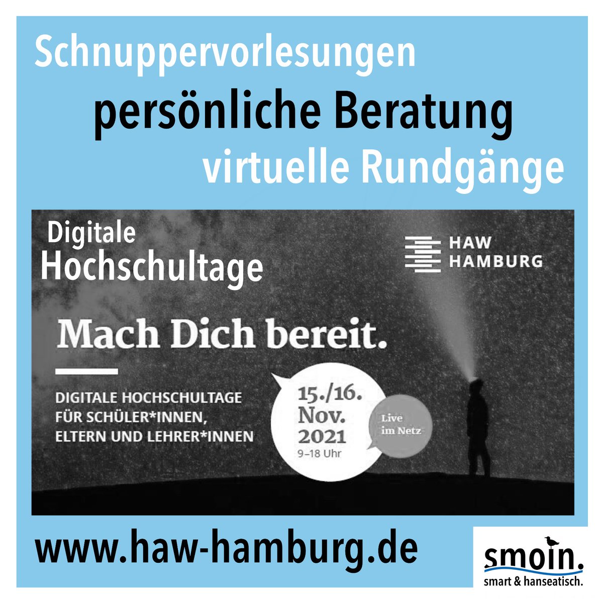 smoinhh's tweet photo. Lernt die #Hochschule für angewandte #Wissenschaften kennen! Bei den digitalen #Hochschultagen am 15. und 16. November. Mit #Schnuppervorlesungen, virtuellen #Rundgängen und persönlicher #Beratung. Infos unter https://t.co/5El9EdIMtU

#hamburg #haw #twlz #twitterlehrerzimmer https://t.co/I7gF1zw1sc