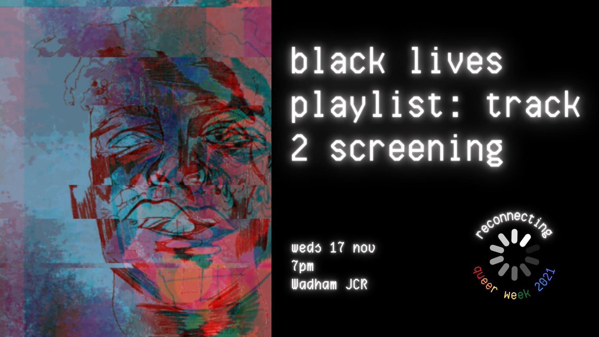 🏳️‍🌈QUEER WEEK screening: black lives playlist: track 2 🏳️‍🌈
wed 17 nov, 7pm

Following the success of Track 1, the Black Lives Playlist returns in its second tale of Black experiences w/ a story of family tension, Grindr hook-ups, closeted romance.

details: fb.me/e/1lz6l6GFN