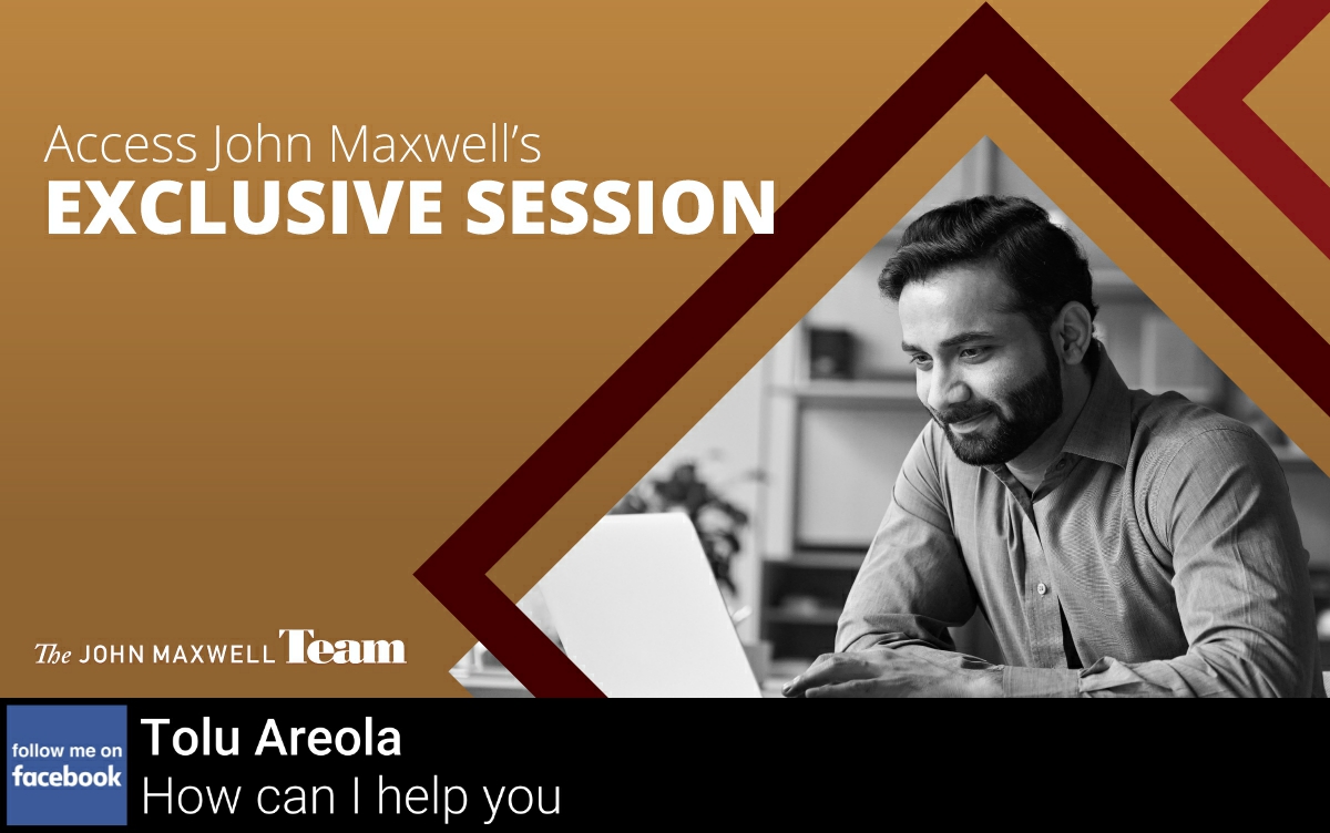 If you missed John Maxwell’s recent live session, you can still access a recording of this exclusive event for a limited time by signing up at toluareola.leadingthebest.com/JMTEWR0001