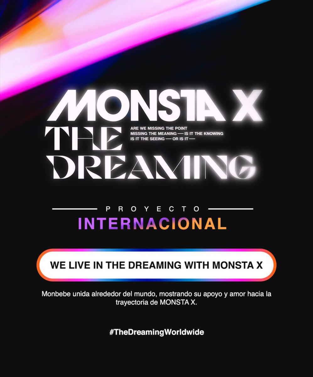 MonstaX_Mexico's tweet photo. 💭Monbebe, The Dreaming está cada vez más cerca y debido a eso les presentamos este hermoso proyecto, para demostrar nuestro apoyo en todo el mundo 🌎 

¡Esperamos contar con tu apoyo! 🙏🏻💖

@OfficialMonstaX https://t.co/GNPHpFVnbE
