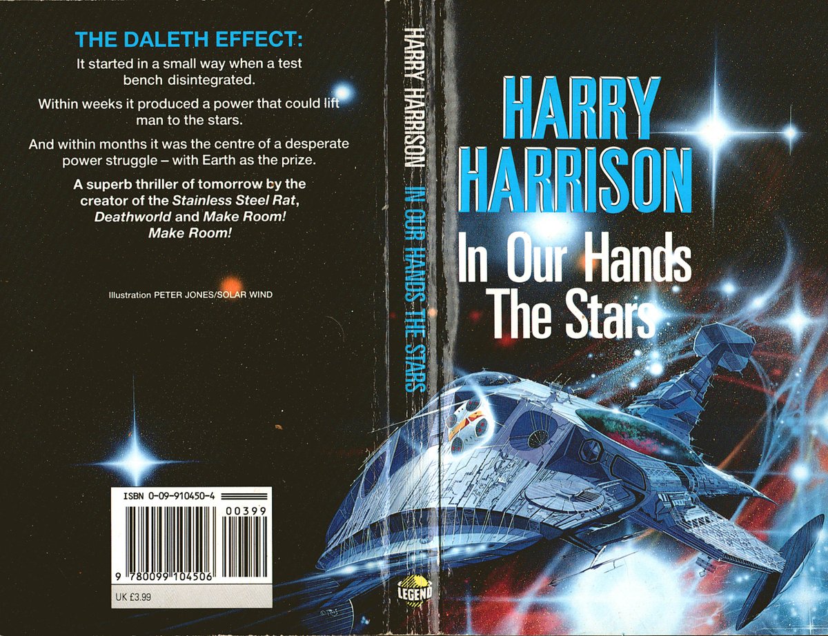 Ranaroth2's tweet photo. Harry Harrison, In Our Hands, the Stars, Legend, 1991. Cover: Peter Jones. Serialized in Analog Science Fiction/Science Fact, first published as The Daleth Effect. #BookCover #HarryHarrison #PeterJones #Legend #stars #Daleth https://t.co/Z2yyUrW7kl