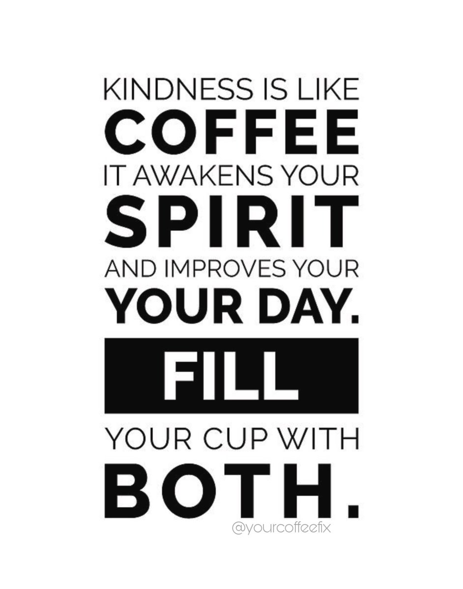 Your_Coffee_Fix's tweet photo. In a world where you can be anything, be kind. Happy #WorldKindnessDay 🌼
#bekind #becausecoffee #weekendcoffee #coffeebuzz #justaddcoffee #momfuel #allthecoffee #caffeinequeen https://t.co/8LgKnwDlzr