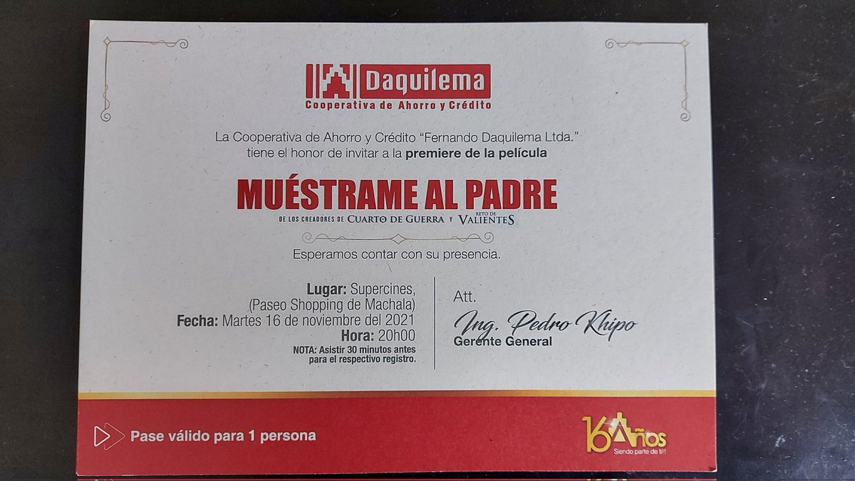Agradezco a la <a href="/CoopDaquilema/">Coop. Daquilema</a>, al Gerente General <a href="/PedroKhipo/">Pedro Khipo</a> y al Gerente de la Sucursal de Machala #ManuelHerrera a la invitación a la premiere de la Película 🎥  #MuéstramealPadre 🎬, manifestando mi presencia al evento. Bendiciones y Éxitos 😇🙏🏼