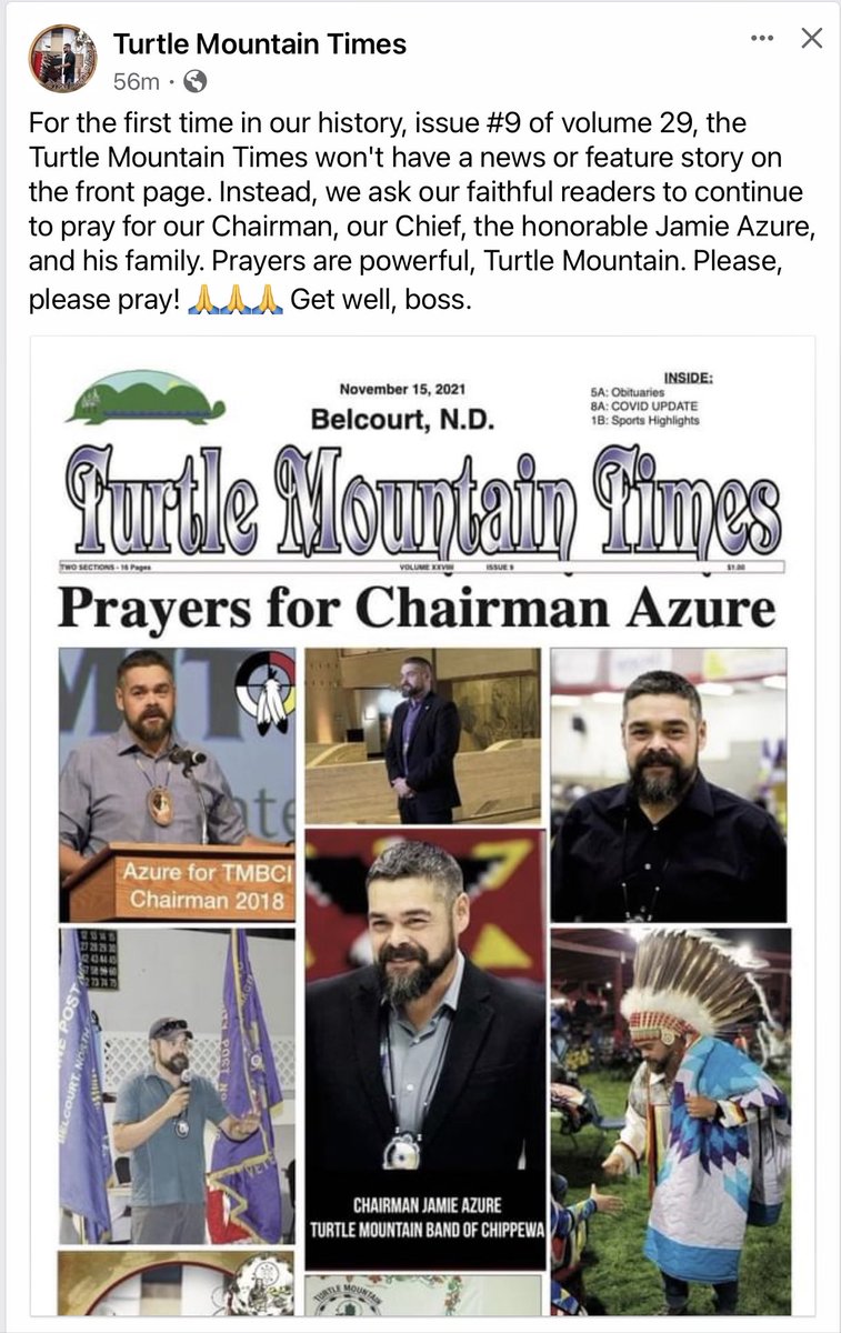 🙌🏼 <a href="/ChairmanAzure/">Chairman Jamie Azure</a> #TurtleMountainTimes - Continued prayers for our Chairman, our Leader, Jamie Azure 🪶