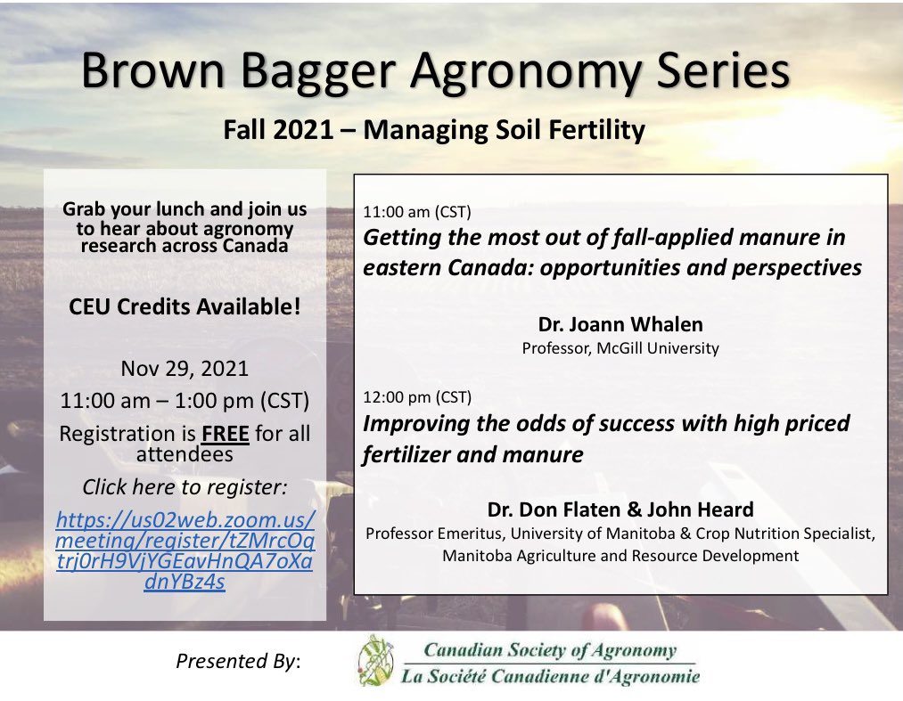 Join Don Flaten, John Heard and Joann Whalen as they discuss getting the most out of your fertilizer investment at the CSA’s first Agronomy webinar on Nov 29th! Registration is free and 2 Soil Fertility CEU credits are available! Spread the Word!