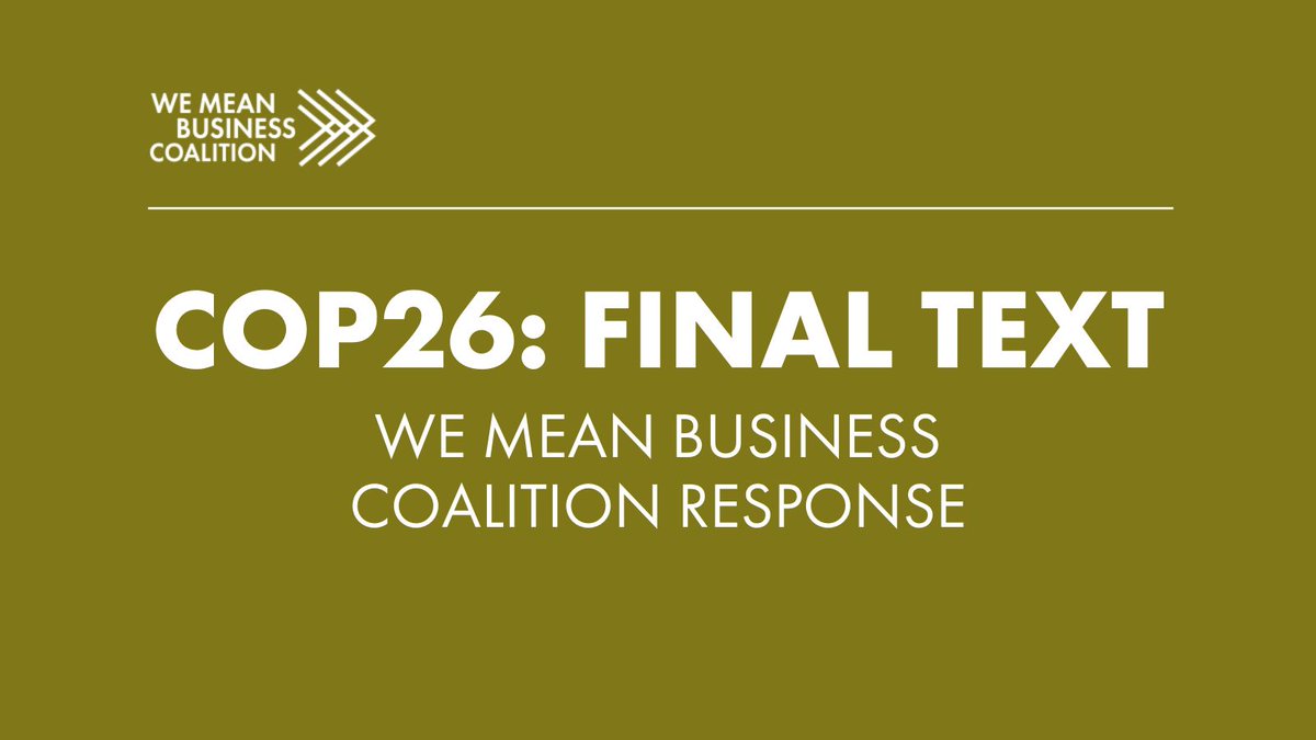 The Glasgow Climate Pact keeps 1.5°C alive, just. BUT to get 1.5ºC out of intensive care we must fast track implementation of all pledges and national plans. Read @WMBtweets full statement here > #COP26 wemeanbusinesscoalition.org/blog/glasgow-c…