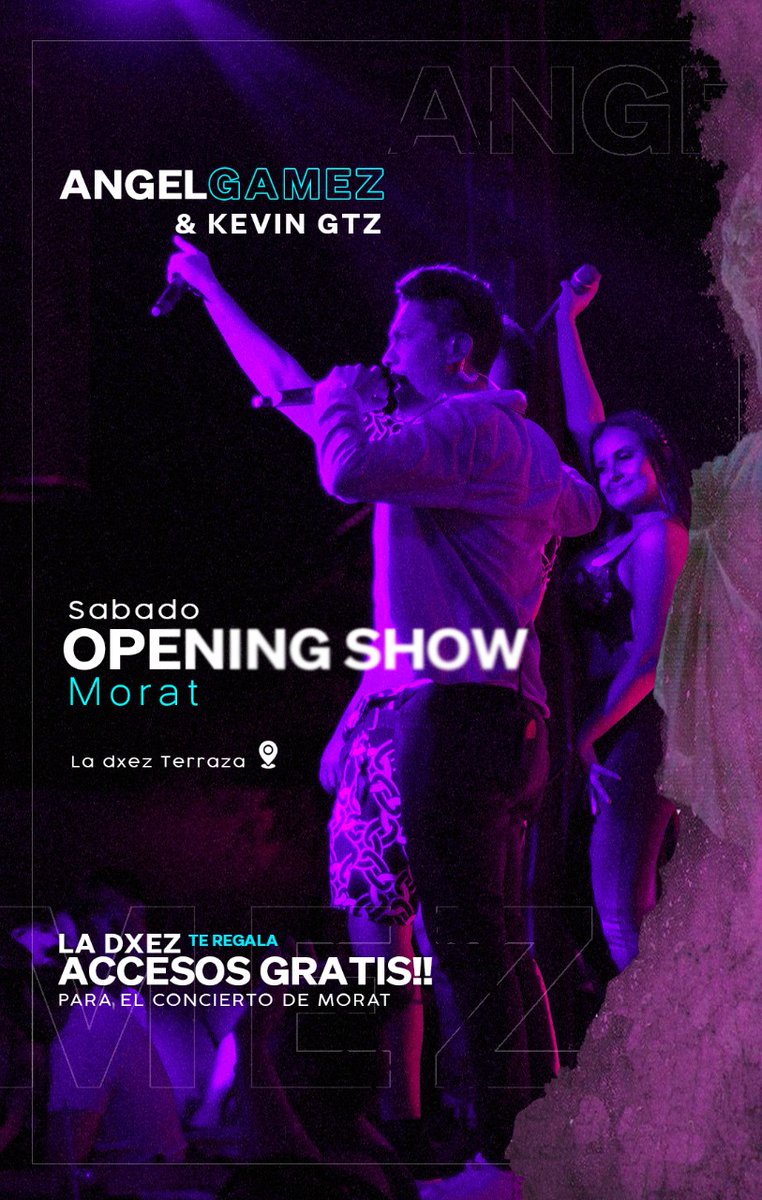 Opening Show #Morat &amp; Accesos Gratis hoy en #LaDxezTerraza