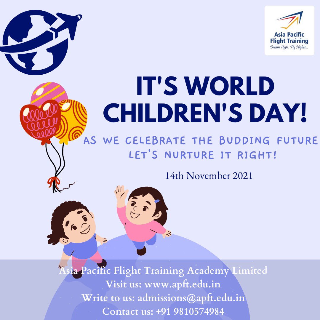 apft_official's tweet photo. It’s World Children’s Day!
As we celebrate the budding future 
Let’s nurture it right!

Asia Pacific Flight Training Academy Limited 
Visit us: https://t.co/rLWeHuWNnS
Write to us: admissions@apft.edu.in 
Contact us: +91 9810574984

#WorldChildrensDay #buddingfuture #letsnurture https://t.co/weBy9S9oer