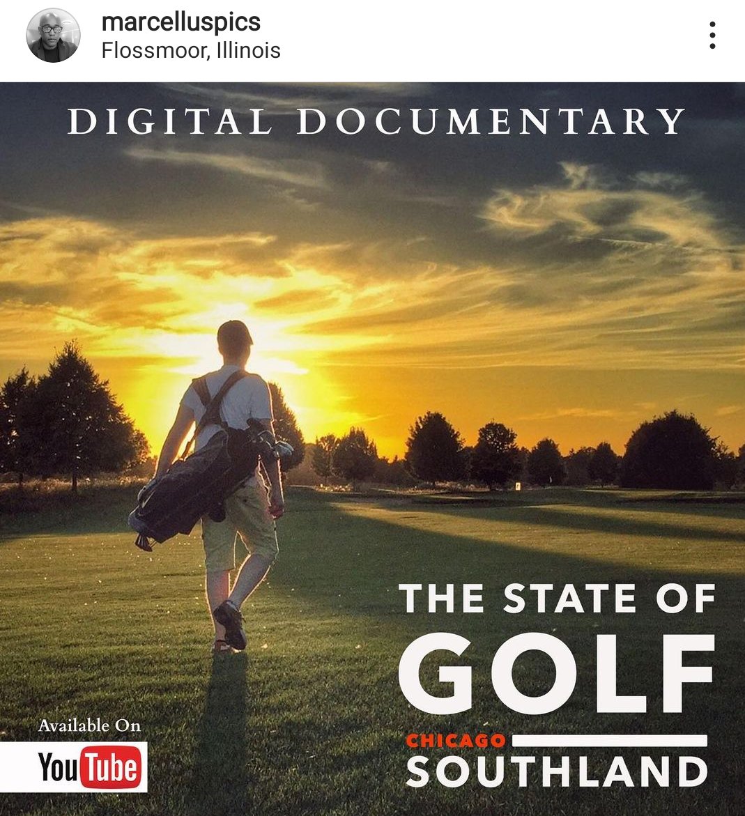 Great documentary. The State of Golf: The Chicago Southland' Directed by Marcellus Marsh.