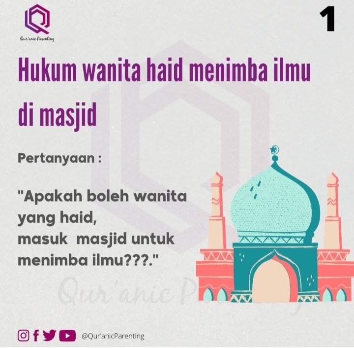 parenting_qur's tweet photo. @quranic.parenting hukum wanita haid menimba ilmu di masjid, semoga Allah memberikan ilmu dan keberkahan kepada kita semua @ustadzdidik
#quranicparenting #parentingquranic #quransolution #sunnah #parentingmuslim #parentinganak #parentingislam #wadimubarak #ustddidikhariyanto https://t.co/XdVb2Tm39E