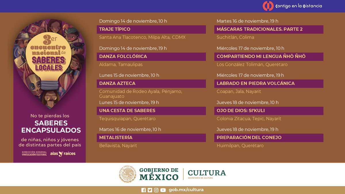 AlasyRaices's tweet photo. 💡 ¡Descubre las tradiciones y prácticas de niñas, niños y jóvenes de distintas partes del país!

También, consulta la programación del último fin de semana del 𝟯𝗲𝗿 𝗘𝗻𝗰𝘂𝗲𝗻𝘁𝗿𝗼 𝗡𝗮𝗰𝗶𝗼𝗻𝗮𝗹 𝗱𝗲 #SaberesLocales: https://t.co/LtfFw7204v

#ContigoEnLaDistancia https://t.co/GqxK4MgqPi